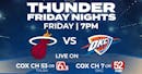 Thunder Friday Nights: Oklahoma City Takes Home Win Streak Into Matchup With Miami